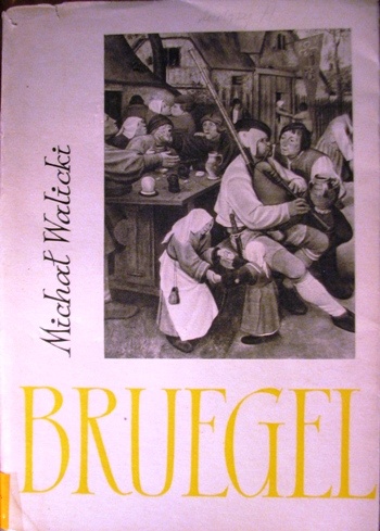 Okładka: Michał Walicki - Piotr Bruegel