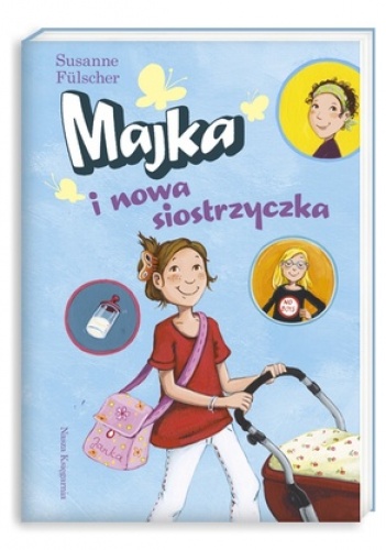 Okładka: Susanne Fülscher - Majka i nowa siostrzyczka