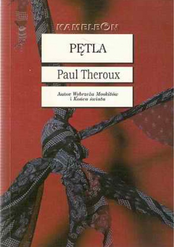 Okładka: Paul Theroux - Pętla