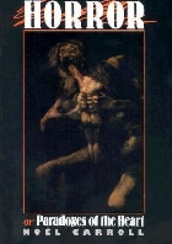 Okładka:  - The Philosophy of Horror: Or, Paradoxes of the Heart