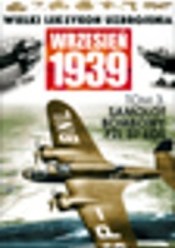 Okładka: Wojciech Mazur - Samolot Bombowy PZL.37 ŁOŚ