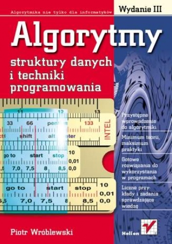 Okładka: Piotr Wróblewski - Algorytmy, struktury danych i techniki programowania. Wydanie III