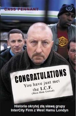 Okładka: Cass Pennant - Congratulations You have just met the I.C.F. (wydanie polskie)