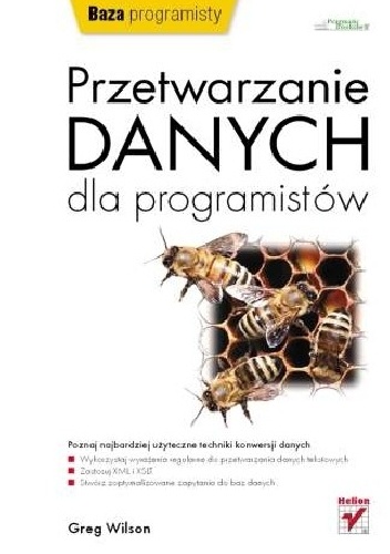 Okładka: Greg Wilson - Przetwarzanie danych dla programistów