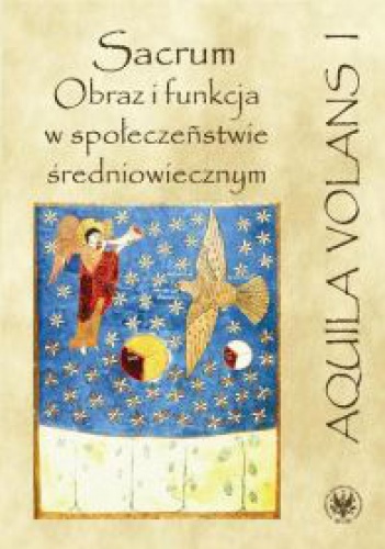 Okładka: Karol Modzelewski - Sacrum. Obraz i funkcja w społeczeństwie średniowiecznym