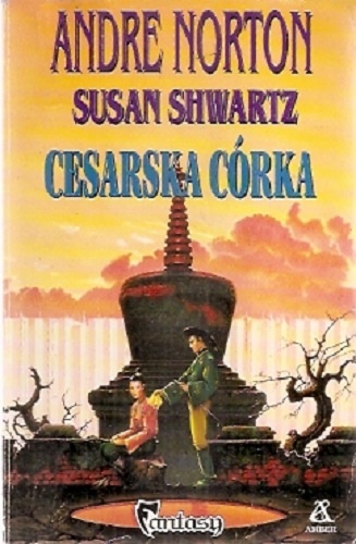 Okładka: Andre Norton - Cesarska córka
