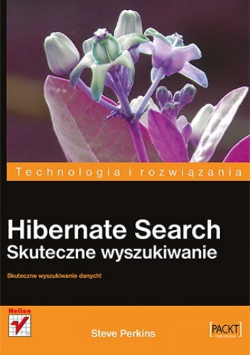Okładka: Steve Perkins - Hibernate Search. Skuteczne wyszukiwanie