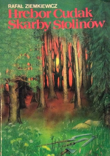 Okładka: Rafał A. Ziemkiewicz - Hrebor Cudak. Skarby Stolinów