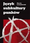 Okładka: Marcin Lewandowski - Język subkultury punków