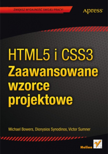 Okładka: Michael Bowers - HTML5 i CSS3. Zaawansowane wzorce projektowe