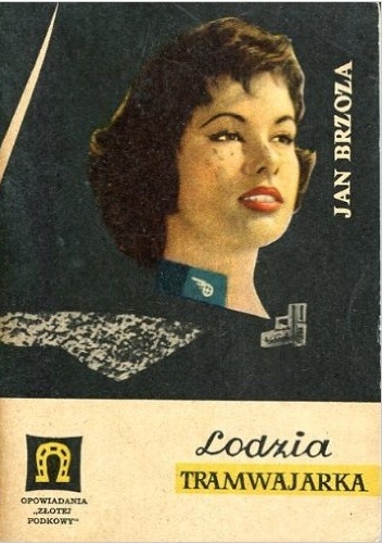 Okładka: Jan Brzoza - Lodzia tramwajarka