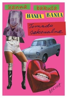 Okładka: Hanna Bakuła - Hania Bania. Tornado seksualne