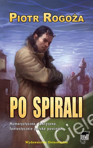 Okładka: Piotr Rogoża - Po spirali