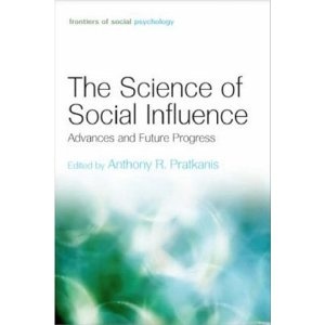 Okładka: Anthony R. Pratkanis - The Science of Social Influence: Advances and Future Progress
