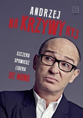 Okładka: Andrzej Krzywy - Na krzywy ryj