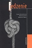Okładka: Iwona Niewiadomska - Jedzenie