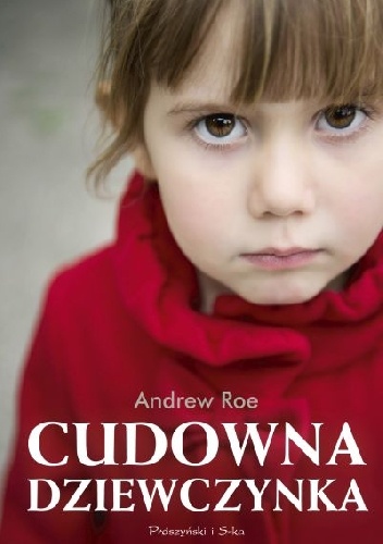 Okładka: Andrew Roe - Cudowna dziewczynka