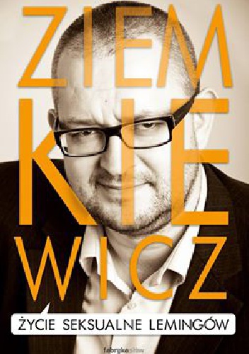 Okładka: Rafał A. Ziemkiewicz - Życie seksualne lemingów