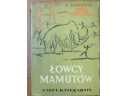 Okładka: Eduard Štorch - Łowcy mamutów