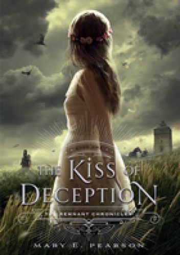 Okładka: Mary E. Pearson - The Kiss of Deception