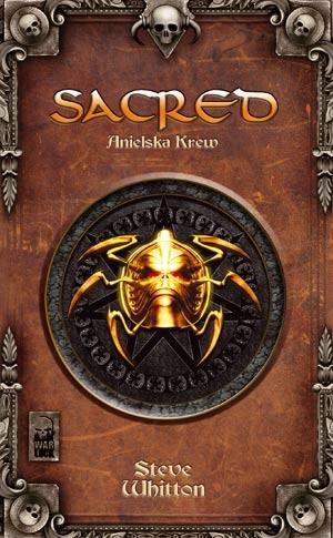 Okładka: Steve Whitton - Sacred. Anielska Krew. Kroniki Ancarii 1