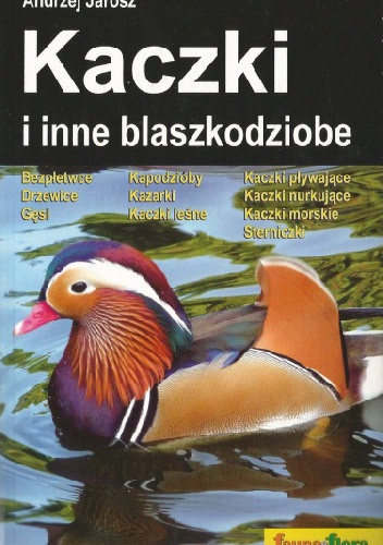 Okładka: Andrzej Jarosz - Kaczki i inne blaszkodziobe