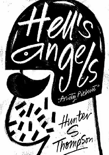 Okładka: Hunter S. Thompson - Hell's Angels. Anioły piekieł