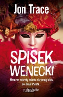 Okładka: Jon Trace - Spisek Wenecki