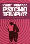 Okładka: Thomas Kornbichler - Kiedy pomaga psychoterapia