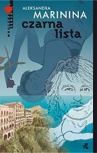 Okładka: Aleksandra Marinina - Czarna lista