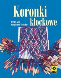 Okładka: Gilian Dye - Koronki klockowe