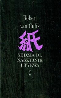 Okładka: Robert Van Gulik - Sędzia Di, naszyjnik i tykwa
