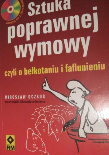Okładka: Mirosław Oczkoś - Sztuka poprawnej wymowy, czyli o bełkotaniu i faflunieniu