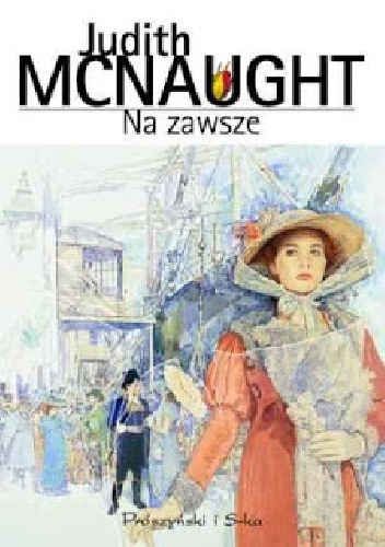 Okładka: Judith McNaught - Na zawsze