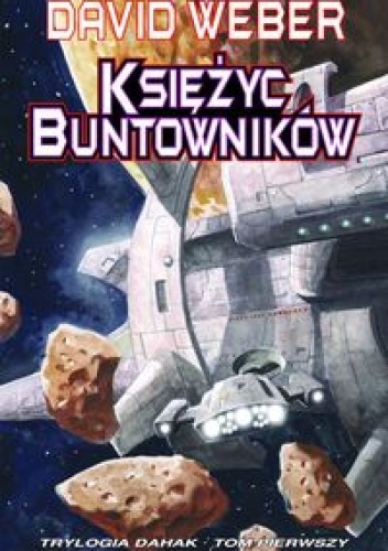 Okładka: David Weber - Księżyc buntowników