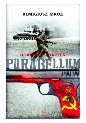 Okładka: Remigiusz Mróz - Parabellum. Horyzont zdarzeń