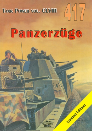 Okładka: Janusz Ledwoch - Panzerzuge. Tank Power vol. CLVIII 417