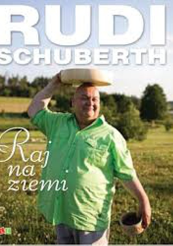 Okładka: Rudi Schuberth - Raj na ziemi