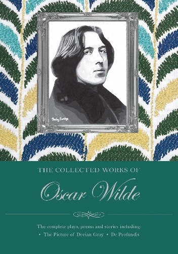Okładka: Oscar Wilde - Collected Works Of Oscar Wilde