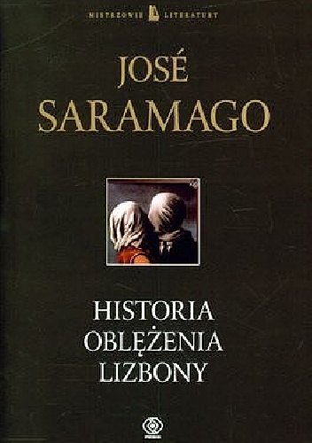Okładka: José Saramago - Historia oblężenia Lizbony