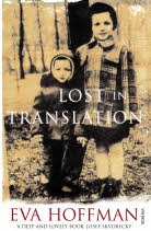 Okładka: Eva Hoffman - Lost In Translation: A Life in a New Language