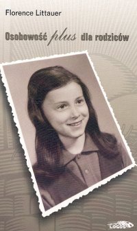 Okładka: Florence Littauer - Osobowość plus dla rodziców