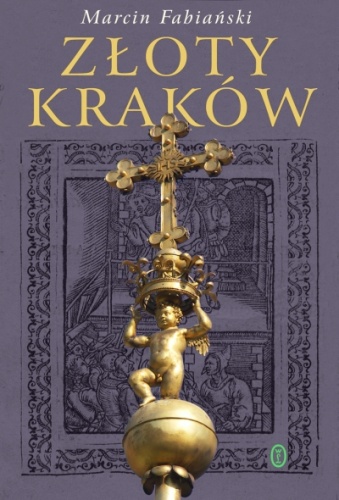 Okładka: Marcin Fabiański - Złoty Kraków