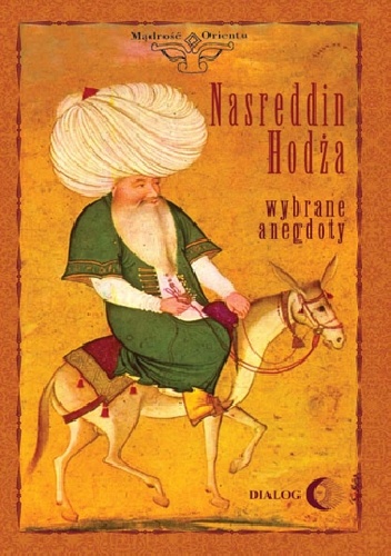 Okładka: Janusz Janczewski - Nasreddin Hodża. Wybrane anegdoty