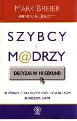 Okładka: Mark Breier - Szybcy i mądrzy. Decyzja w 10 sekund.