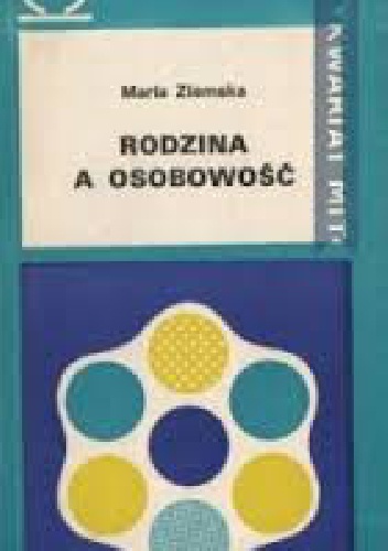 Okładka: Maria Ziemska - Rodzina a osobowość