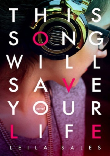 Okładka: Leila Sales - This Song Will Save Your Life