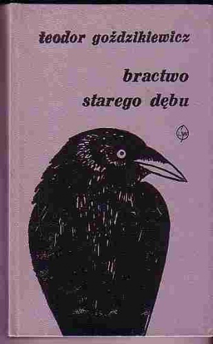 Okładka: Teodor Goździkiewicz - Bractwo starego dębu