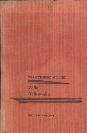Okładka: Włodzimierz Wójcik - Zofia Nałkowska