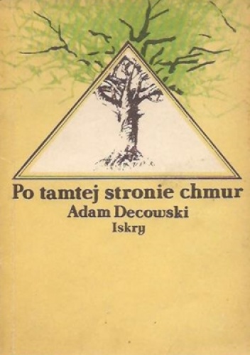Okładka: Adam Decowski - Po tamtej stronie chmur